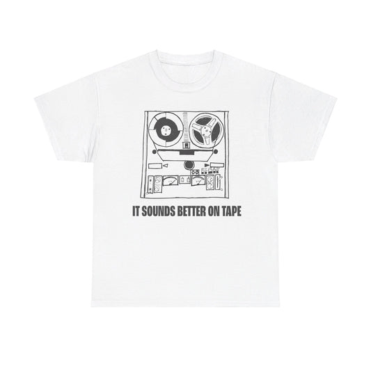 It's Better on Tape - Unisex Heavy Cotton Tee